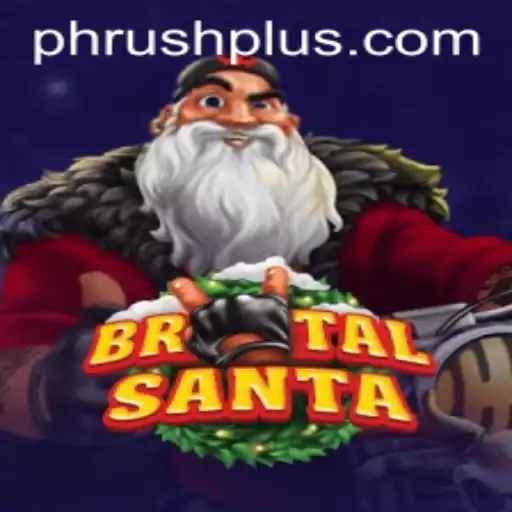 BrutalSanta and the PH Rush: A New Dimension in Gaming