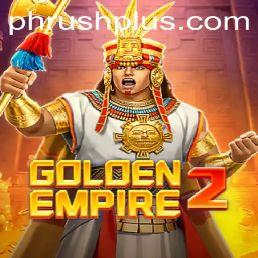 Discover the Exciting World of GoldenEmpire2: An In-Depth Look at PH Rush