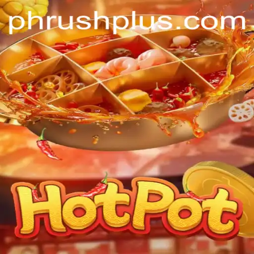 Exploring the Thrills of Hotpot: A Dive into PH Rush