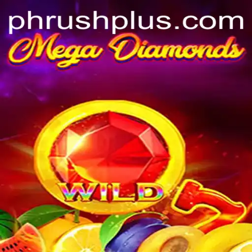 MegaDiamond: Unraveling the Thrills of the PH Rush Phenomenon