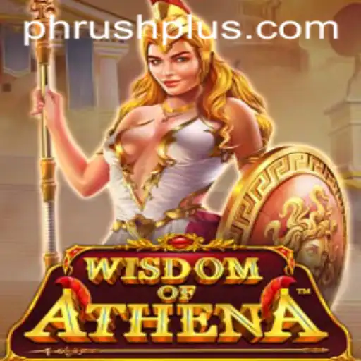 Unveiling WisdomofAthena: A Dive into the World of Strategic Gameplay with PH Rush